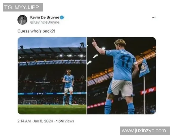 德布劳内复出表现神勇三次助攻助曼城大胜对手